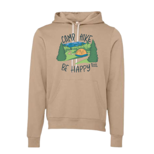 Camp Hike & Be Happy Hoodie