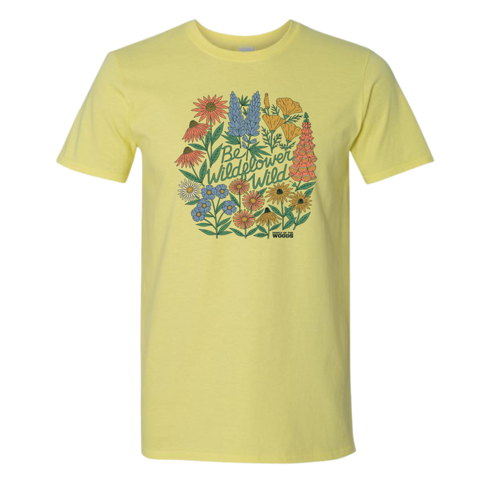 Be Wildflower Wild T-Shirt Cornsilk