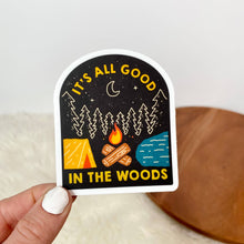 Load image into Gallery viewer, It&#39;s All Good In The Woods Sticker
